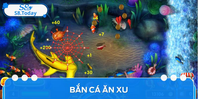 Bắn Cá Ăn Xu Là Game Gì? Sức Hấp Dẫn Không Thể Chối Từ 2 Bắn Cá Ăn Xu Là Game Gì? Sức Hấp Dẫn Không Thể Chối Từ