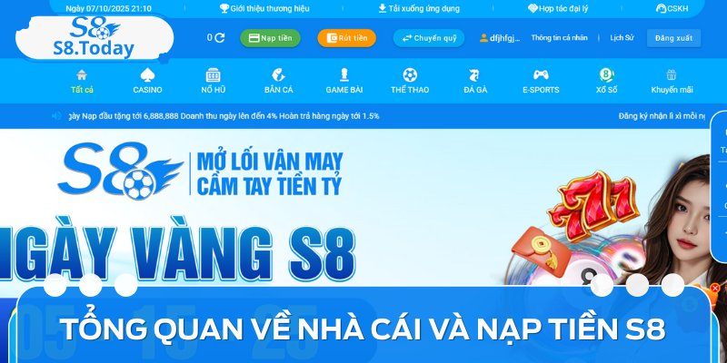 Tất Tần Tật Cách Nạp Tiền S8 An Toàn Và Nhanh Chóng 1 Nạp tiền S8 là quy trình bắt buộc để chuẩn bị khoản vốn ban đầu